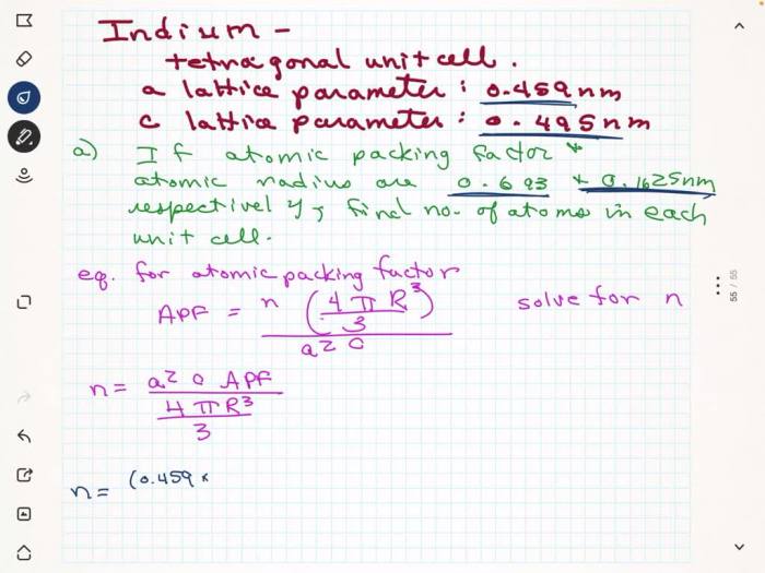 Indium has a tetragonal unit cell